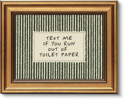 Gold Framed Wall Art, Funny Bathroom Canvas Prints, Text Me If You Run Out Of Toilet Paper Picture Wall Decor, Striped Humorous Decor for Bathroom Toilet Restroom 9x11 inch